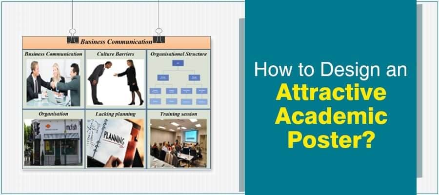 How to Create an Academic Poster
